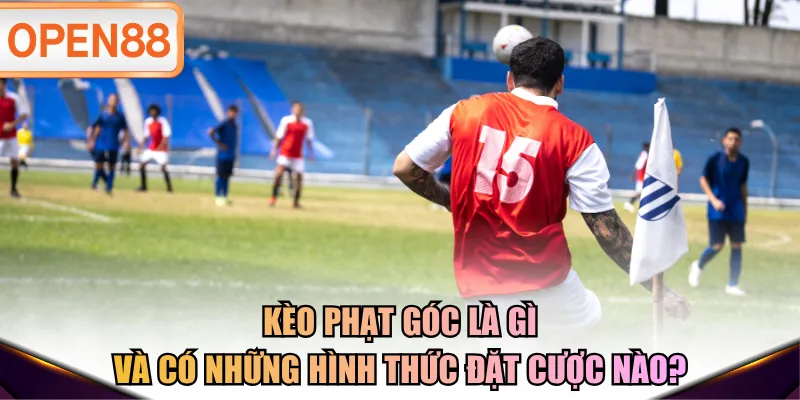 Kèo phạt góc