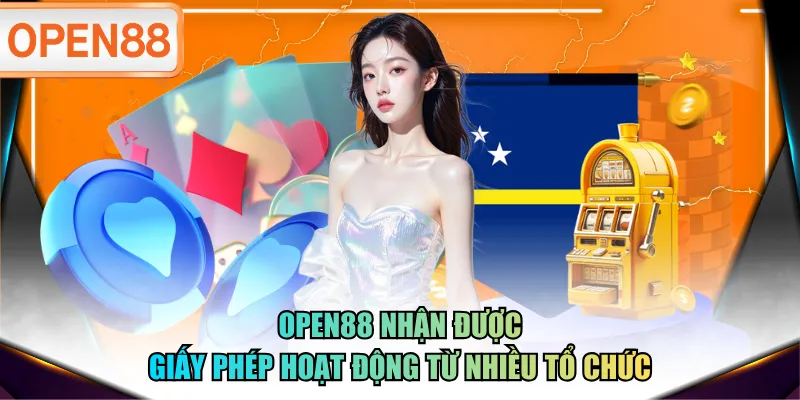 OPEN88 nhận được giấy phép hoạt động từ nhiều tổ chức